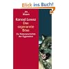 Das sogenannte B�se: Zur Naturgeschichte der Aggression: Zur Naturgeschichte der Aggression. (sachbuch)