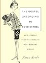 The Gospel According to Coco Chanel