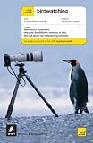 Teach Yourself Birdwatching (Teach Yourself General)