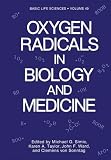 Oxygen radicals in biology and medicine