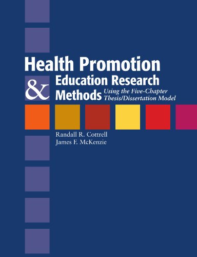 health promotion and education research methods using the five chapter thesisdissertation model