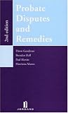 Probate Disputes and Remedies