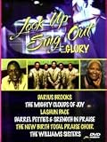 Look Up Sing Out...Glory