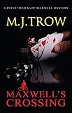 Maxwell's crossing