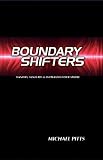 Boundary Shifters