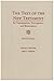 The Text of the New Testament: Its Transmission, Corruption, and Restoration