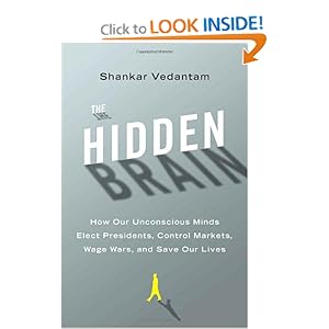 The Hidden Brain - Shankar Vedantam