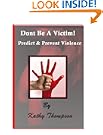 Don't Be A Victim