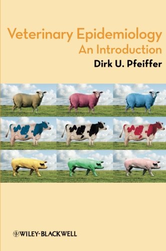 Veterinary Epidemiology: An Introduction
