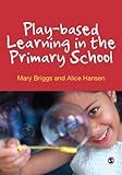 Play-based learning in the primary school
