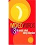 Wicked Words: v. 3: A Black Lace Short Story Collection