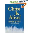 Christ Is Alive by Michel Quoist