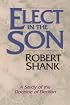 Elect in the Son