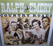 Ralph Emery Presents Country Roads on the Road Again Cd!