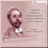 Scriabin, Taneyev, Stanchinsky - Winners of rhe 4th Scriabin Piano Competition