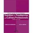 Nutrition for Foodservice and Culinary Professionals, Study Guide