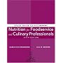 Nutrition for Foodservice and Culinary Professionals, Study Guide