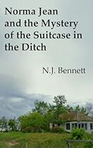 Norma Jean and the Mystery of the Suitcase in the Ditch (The Norma Jean Mysteries Book 1)