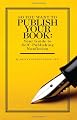 So You Want to Publish Your Book
