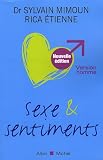 Sexe et sentiments : Version homme