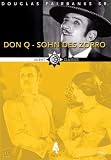 Don Q, Sohn des Zorro - Douglas Fairbanks sen.
