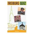 Freiburg-Quiz: �ber 100 Fragen und Antworten