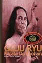 Goju Ryu Karate Do Kyohan by Gogen Yamaguchi Limited Edition