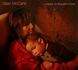 Go to album detail for Sean Mccann - Lullabies for Bloodshot Eyes (Dig)