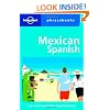 Mexican Spanish (Lonely Planet Phrasebook)