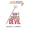Don't Cross the Devil