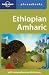 Ethiopian Amharic (Lonely Planet Phrasebooks)