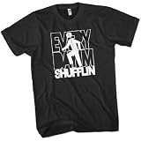 Everyday Im Shufflin Mens Premium T-Shirt Choice of 15 Colours Small to 3XL