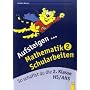 Aufsteigen Mathematik Schularbeiten 2: So schaffst du die 2. Klasse HS/AHS