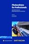 Photovoltaics for Professionals: Solar Electric Systems Marketing, Design and Installation