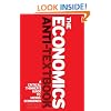 The Economics Anti-Textbook: A Critical Thinker's Guide to Microeconomics