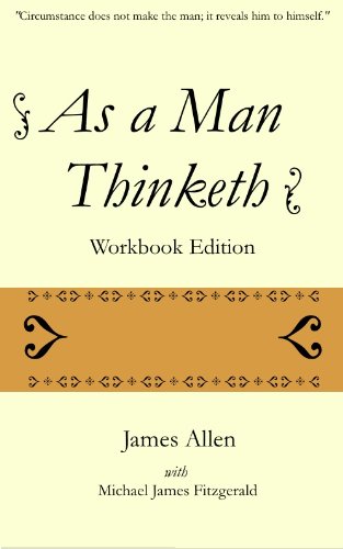 As a Man Thinketh Workbook Edition Book Image