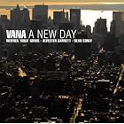 A New Day by Vana