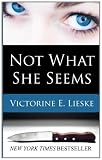 Not What She Seems