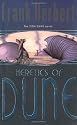 Heretics of Dune (Gollancz SF S.)