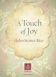 A Touch of Joy (Helen Steiner Rice Collection)