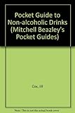 The Mitchell Beazley pocket guide to non-alcoholic drinks