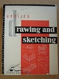 Applied Drawing and Sketching
