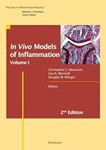 In Vivo Models of Inflammation: Volume 1