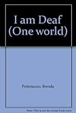 I Am deaf : Brenda Pettenuzzo meets Amina Munir