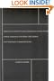 Silencing Scientists and Scholars in Other Fields: Power, Paradigm Controls, Peer Review, and Scholarly Communication (Contemporary Studies in Information Management, Policy, and Services)