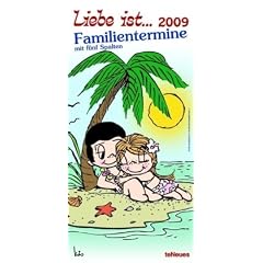 Familientermine Liebe ist... 2009: Mit 5 Spalten