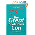 The Great Cholesterol Con