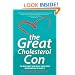 The Great Cholesterol Con: The Truth About What Really Causes Heart Disease and How to Avoid It