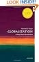 Globalization: A Very Short Introduction (Very Short Introductions)