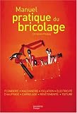 Manuel pratique du bricolage